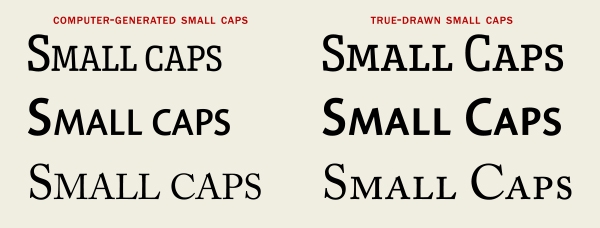 Computer generated vs. true-drawn small caps in OpenType fonts