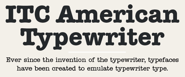 ITC American Typewriter typeface