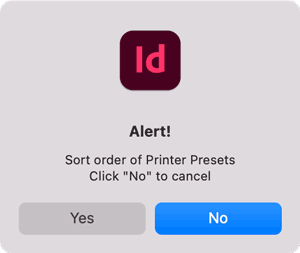 InDesign dialog box asking if it's ok to set the order of print presets