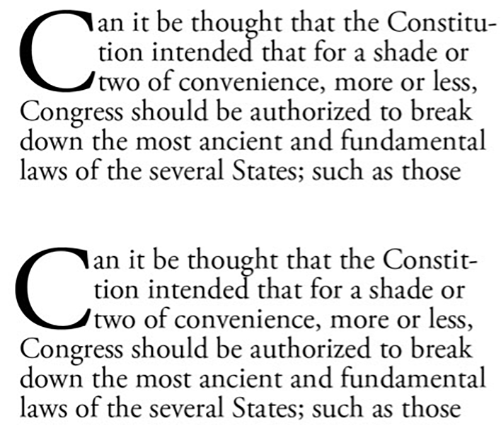 Comparison of sample text with three-line drop caps: Top text drop cap is mechanically positioned, while bottom the C is kerned to align optically on left margin.