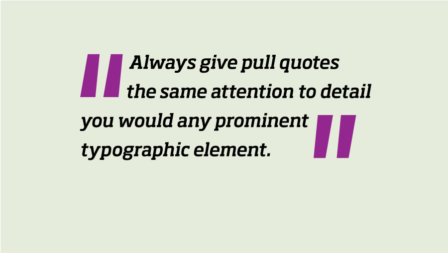 TypeTalk How to Attract Attention With Pull Quotes