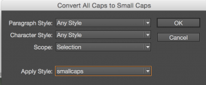 Figure 12: The Convert All Caps to Small Caps dialog box