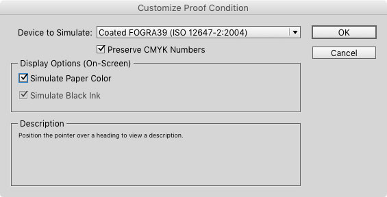 Figure 9: Maximize the accuracy of your onscreen proofing by customizing the proof condition.