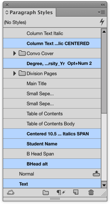 Figure 1: Clear out unused styles that will just get in your way. From the Paragraph Styles menu, choose Select All Unused, and then click the trash can button at the bottom of the panel. Do the same for your Character Styles, Object Styles, and Swatches.