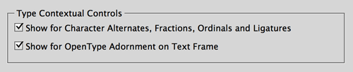 Figure 9: Advanced Type preferences include controls to turn off OpenType contextual displays.