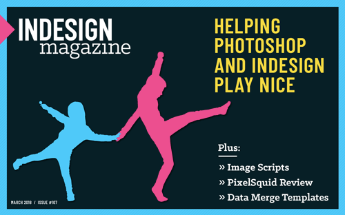 InDesign Magazine issue 107