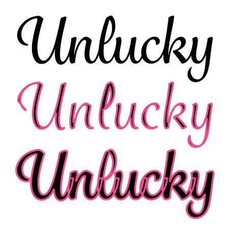 "Unlucky" three times in script text with no stroke, with stroke aligned to the inside, and with stroke aligned to the outside