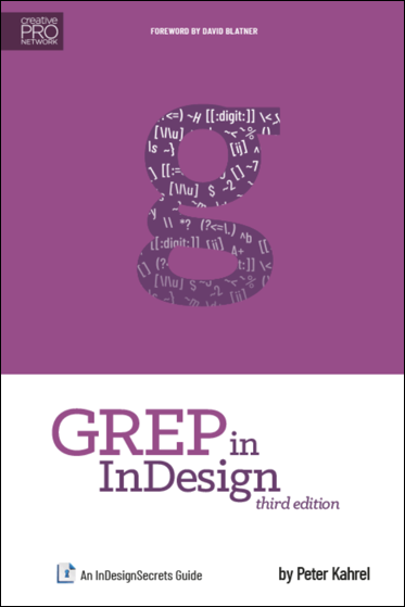 Cover of the new ebook, GREP in InDesign, 3rd edition, by Peter Kahrel