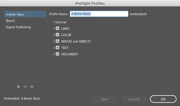 InDesign preflight profile A Better Basic