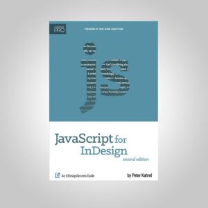 JavaScript for InDesign, 2nd edition