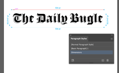 Sample Illustrator document with "The Daily Bugle" in blackletter type, showing paragraph styles panel with "Dimensions' style highlighted