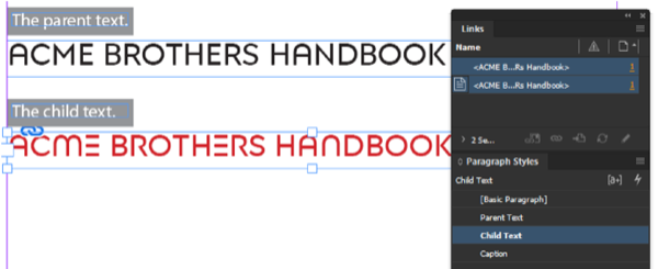 Parent text shown with child text using Child Text paragraph style. Links panel shows links up to date.