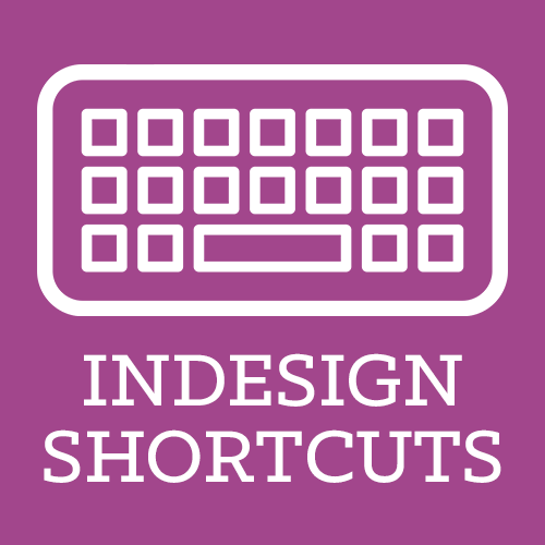 CreativePro Guide to InDesign Keyboard Shortcuts