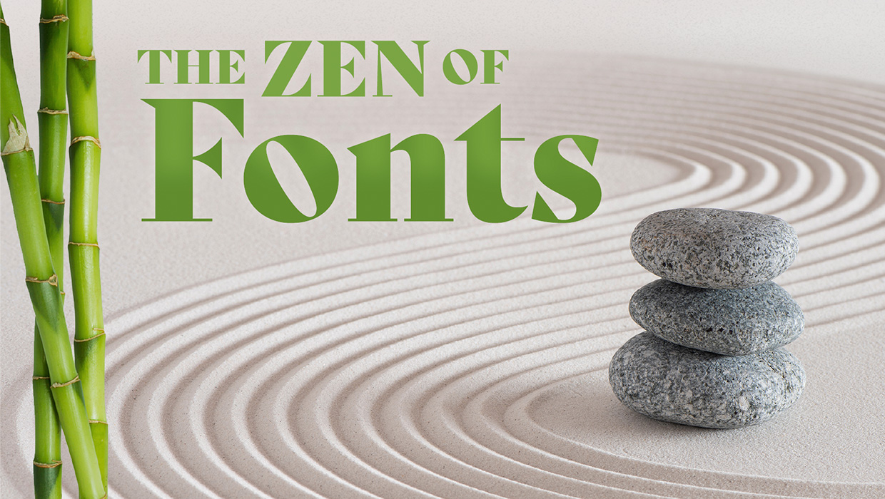 Zen of Fonts