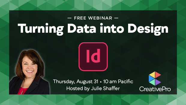 Free Webinar: Turning Data into Design, Thursday, August 31 at 10 am Pacific, Hosted by Julie Shaffer