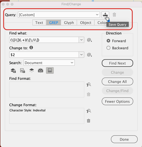 Saving a Find/Change query in Adobe InDesign
