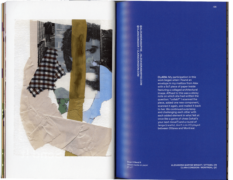 Figure 18. Every single work featured in this edition of the zine was created as a collaboration between two or more artists. This page features a collage that two artists mailed back and forth to each other, adding one component at a time.