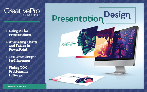 Cover of CreativePro Magazine issue 28: Presentation Design