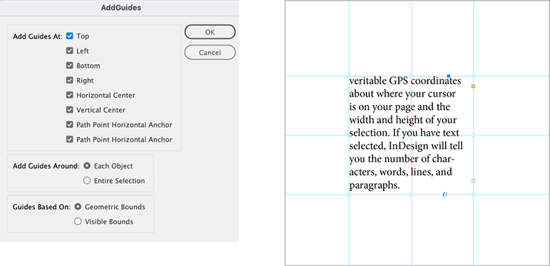 Figure 7. The AddGuides scripts let you build guides around and through the centers of objects on your page. And they’re already installed!