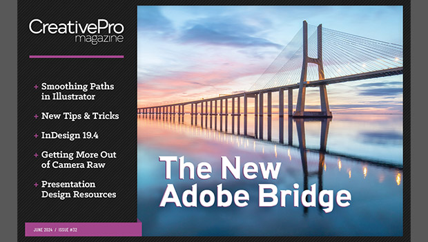 CreativePro Magazine issue 32: The New Adobe Bridge