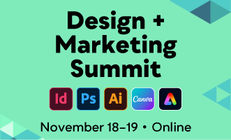 The Design + Marketing Summit, A CreativePro Online Event, November 18–19, 2024
