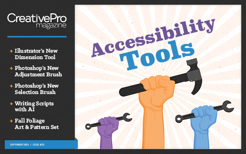 Creative Pro Magazine issue 35: Accessibility Tools