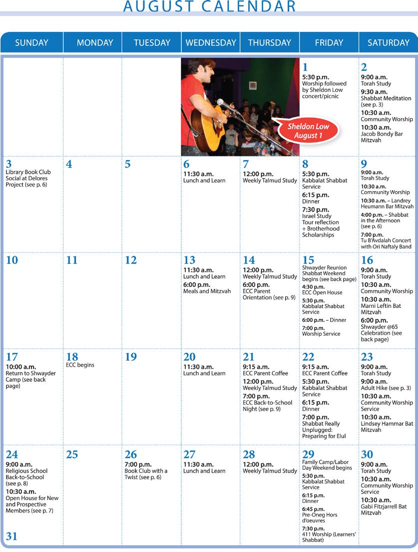 A calendar page ("August calendar") in table form with dates and events in the cells of the table. Spanning two cells on the top row before the cell for August 1 is a photo of a man playing a guitar. A red word balloon has him saying, "Sheldon Row August 1."