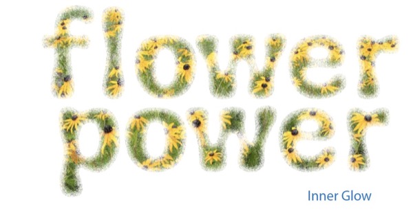 The words "flower power" stacked on two lines, with the black-eyed Susans photo from figure 1 filling the glyphs. The Inner Shadow filter has been applied to it. The Inner Glow filter has been applied to it.