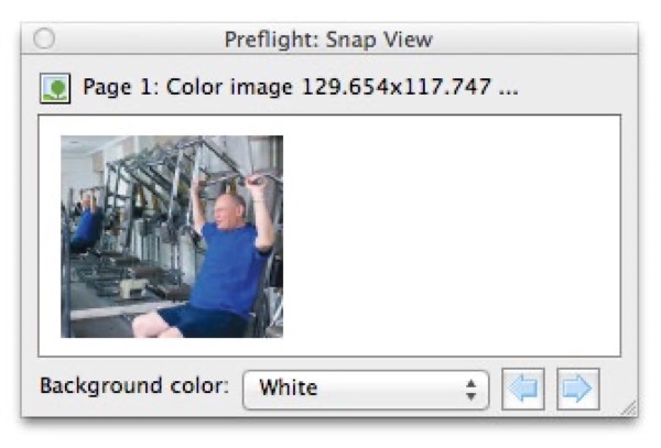Preflight: Snap View window shows information for Page 1: Color image 129.654x117.747... and thumbnail of image of caucasian man exercising on gym equipment. Background color field shows menu item White selected. Two navigation arrows (forward/back) available.