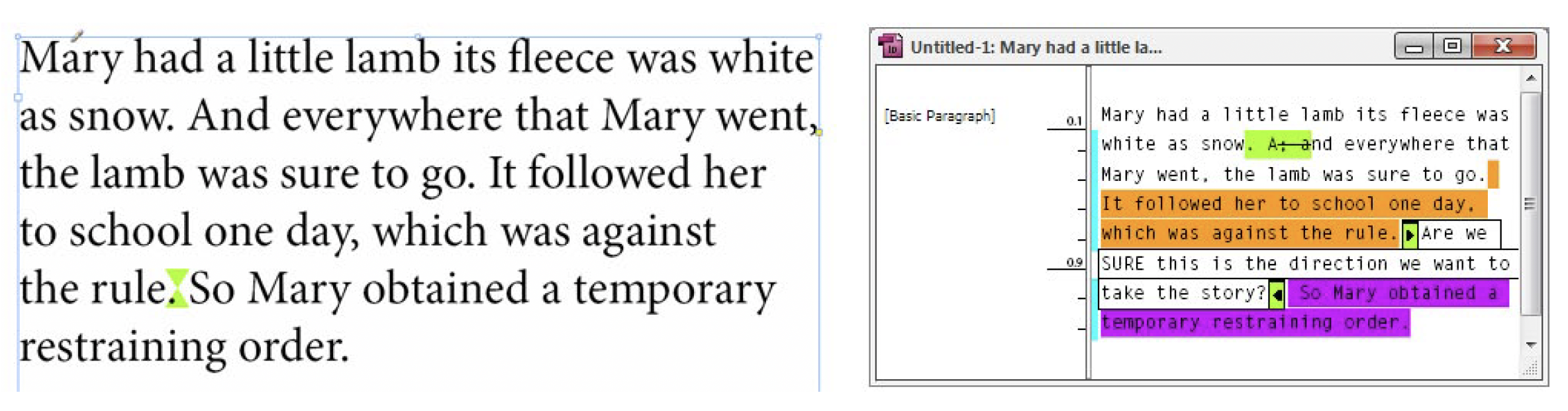 Mary had a little lamb text on left shows a green icon (upside-down triangle atop right-side-up triangle in the same color as user). At right is screenshot of Story Editor with story with changes tracked from multiple users, including a user whose green color correlates with the mark in the text as designed.