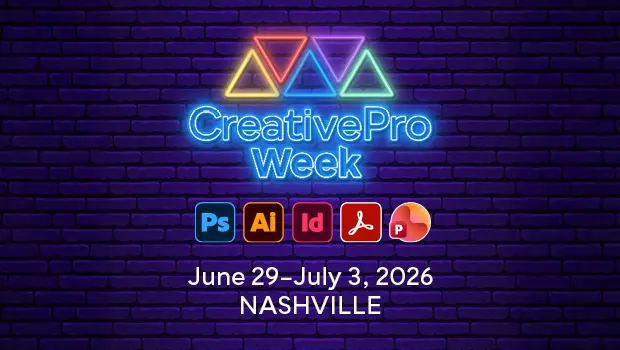 CreativePro Week 2026, June 29–July 3 in Nashville, TN