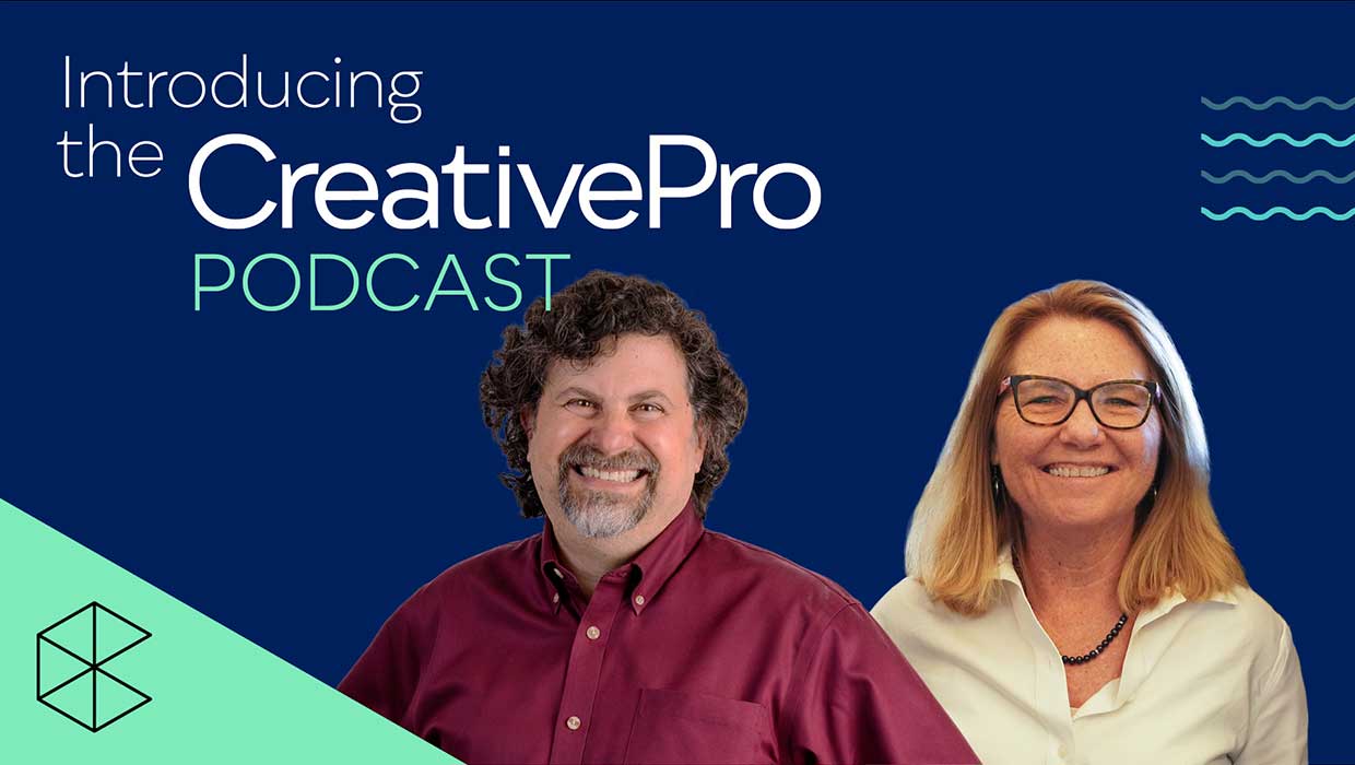 Introducing the CreativePro Podcast