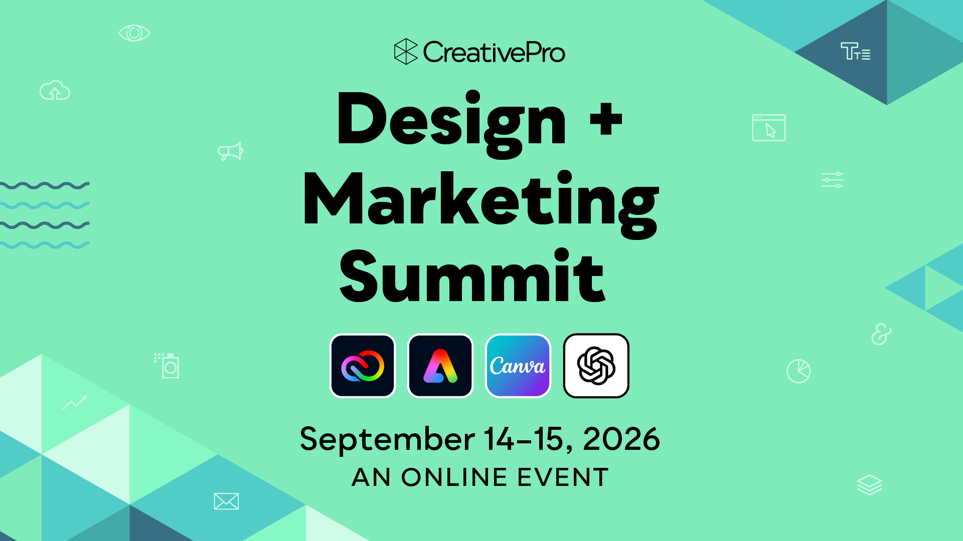 The Design + Marketing Summit, A CreativePro Online Event, September 14–15, 2026
