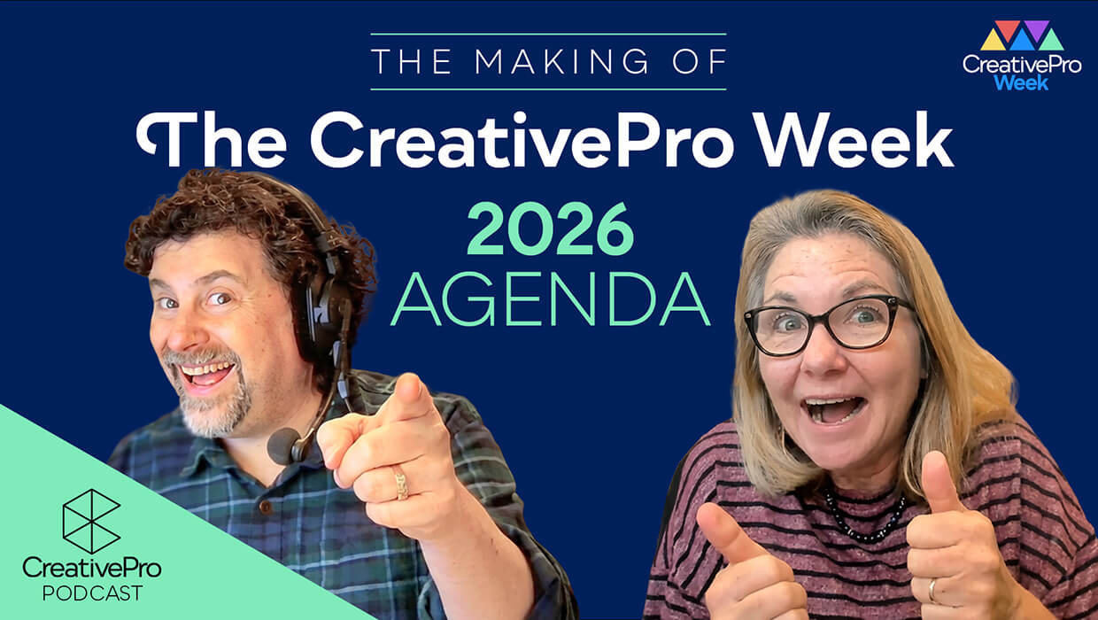 The Making of the CreativePro Week 2026 Agenda