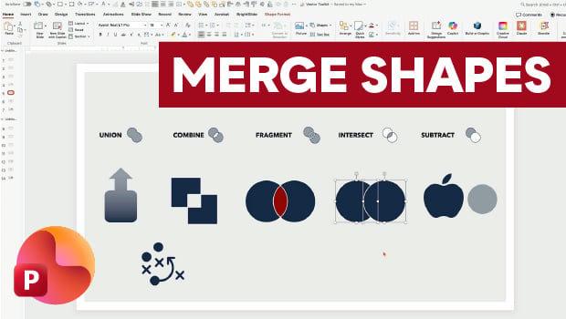 PowerPoint slide demonstrating Merge Shapes with options Union, Combine, Fragment, Intersect, Subtract; shows example shapes like a house silhouette, square mosaic, overlapping circles (Venn-style) and an apple.