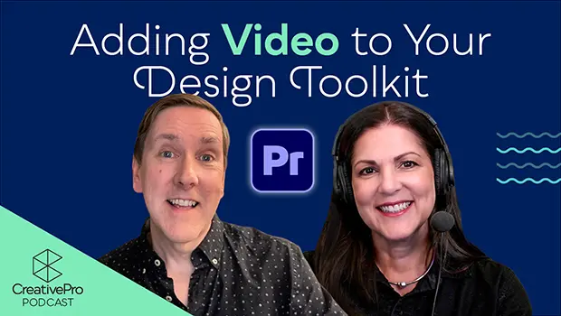 Adding Video to Your Design Toolkit