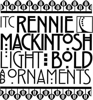ITC Rennie Mackintosh font