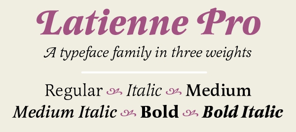 Latienne Pro typeface